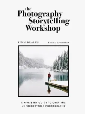 Finn Beales: The Photography Storytelling Workshop [2020] paperback