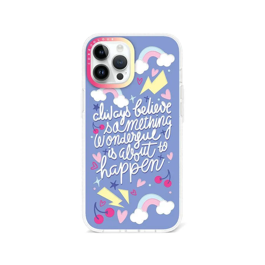 iPhone 12 Pro Max Always Believe Phone Case Magsafe Compatible